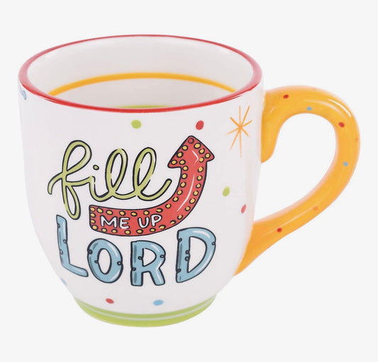 Fill Me Up Lord Mug