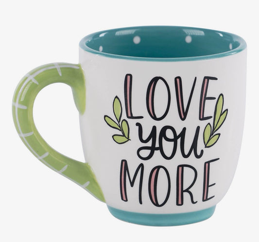 Love You More Mug